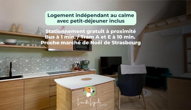 Leo et Lysele - Magnifique logement indépendant avec petit-déjeuner à 10 minutes de Strasbourg